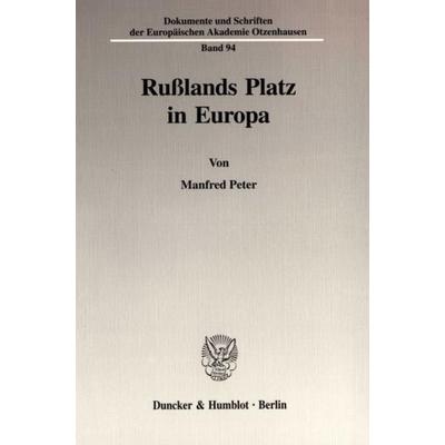 Rußlands Platz in Europa., Taschenbuch von Manfred Peter, Duncker & Humblot, 978-3-428-10393-5