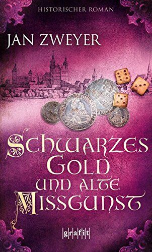 Jan Zweyer - Schwarzes Gold und alte Missgunst - Preis vom 09.10.2026 07:28:09 h