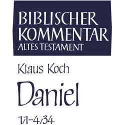 Daniel (Kapitel 1,1-4,34), Fachbücher von Klaus Koch