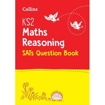 KS2 Maths Reasoning SATs Practice Question Book, Taschenbuch von Collins KS2, Collins Reference, 978-0-00-820163-0