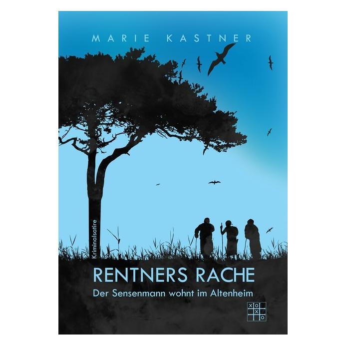 Xoxo Kastner:Rentners Rache (Deutsch, Softcover, Marie Kastner) (41264401)
