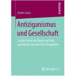 Antiziganismus und Gesellschaft, Fachbücher von André Lohse