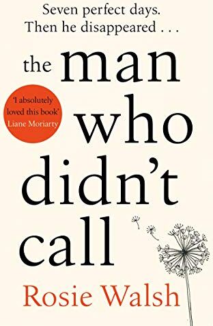 Rosie Walsh - The Man Who Didn't Call - Preis vom 10.10.2026 11:48:34 h