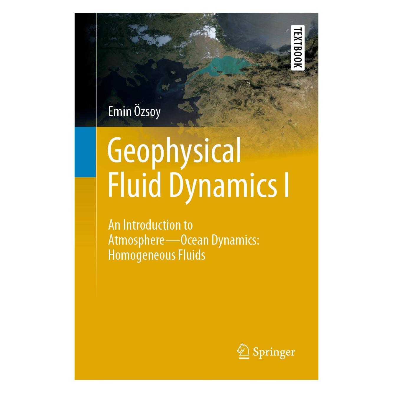 Springer Geophysical Fluid Dynamics I (Englisch, Hardcover, Emin Özsoy) (9783030169725)