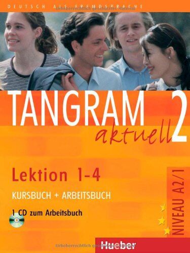 Rosa-Maria Dallapiazza - Tangram aktuell 2. Deutsch als Fremdsprache: Tangram aktuell 2 - Lektion 1-4: Deutsch als Fremdsprache / Kursbuch + Arbeitsbuch mit Audio-CD zum Arbeitsbuch: Niveau A 2 / 1 - Preis vom 02.10.2026 23:42:20 h