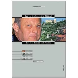 Das 20. Jahrhundert in Südtirol / Zwischen Europa und Provinz, Fachbücher