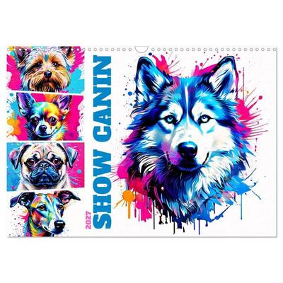 Show canin (Calendrier mural 2027 DIN A3 vertical), CALVENDO calendrier mensuel