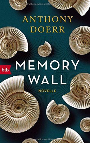 Anthony Doerr - Memory Wall: Novelle - Preis vom 06.10.2026 07:26:00 h