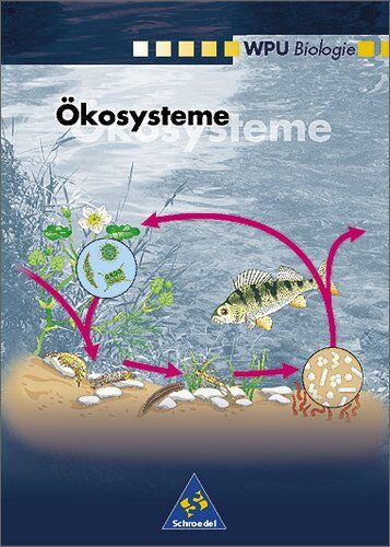 Michael Kämpf - Wahlpflichtunterricht Biologie - Ausgabe 2000: Wahlpflichtunterricht Biologie: Ökosysteme: Für Realschule, Mittel-, Regel-, Sekundarschule, Regionale Schule - Preis vom 30.09.2026 09:01:18 h