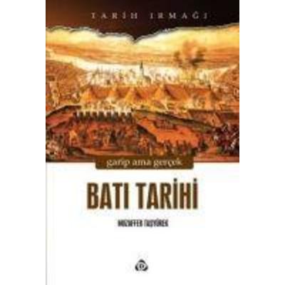Bati Tarihi, Taschenbuch von Muzaffer Tasyürek, Düsün Yayincilik