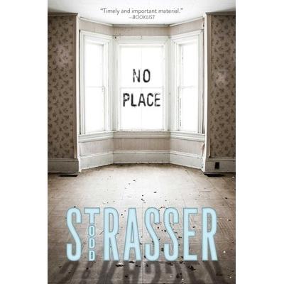 No Place, Taschenbuch von Todd Strasser, US Books, 978-1-4424-5722-5