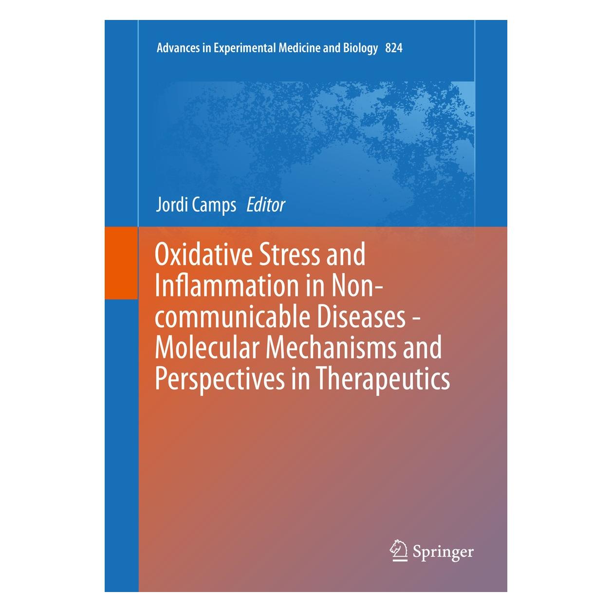 Springer Oxidative Stress and Inflammation in No (Englisch, Hardcover, Jordi Camps) (9783319073194)