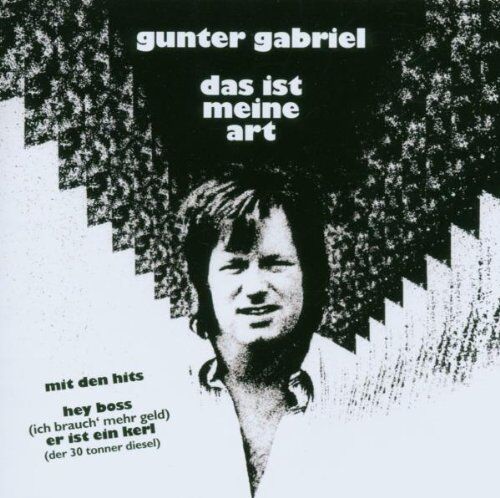 Gunter Gabriel - Das Ist Meine Art - Preis vom 09.10.2026 07:28:09 h
