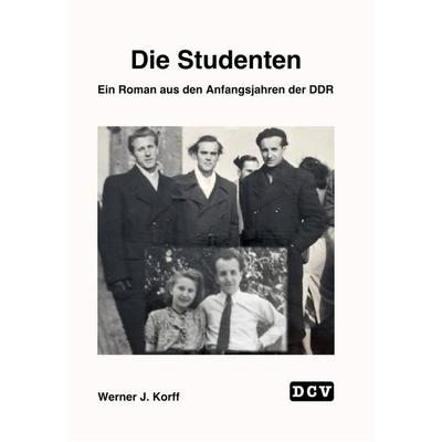 Die Studenten, Taschenbuch von Werner J. Korff, DC Publishing, 978-3-947818-78-5
