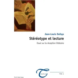 Stéréotype et lecture, Fachbücher von Jean-Louis Dufays