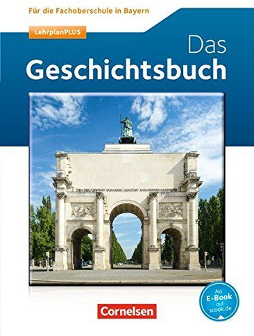 Rudolf Berg - Geschichte - FOS Bayern Neubearbeitung: Das Geschichtsbuch: Schülerbuch - Preis vom 10.10.2026 11:48:34 h