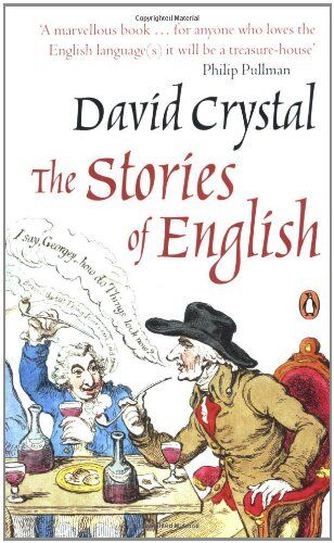David Crystal - The Stories of English - Preis vom 10.10.2026 11:48:34 h