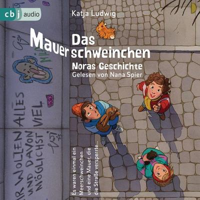 Das Mauerschweinchen - Katja Ludwig, Audio, 9783837146035
