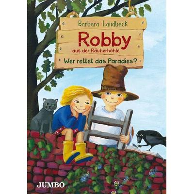 Robby aus der Räuberhöhle 2, Gebundene Ausgabe von Barbara Landbeck, Jumbo