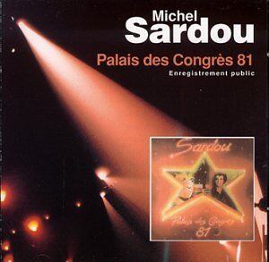 Michel Sardou - Palais des Congres 81 - Preis vom 09.10.2026 07:28:09 h