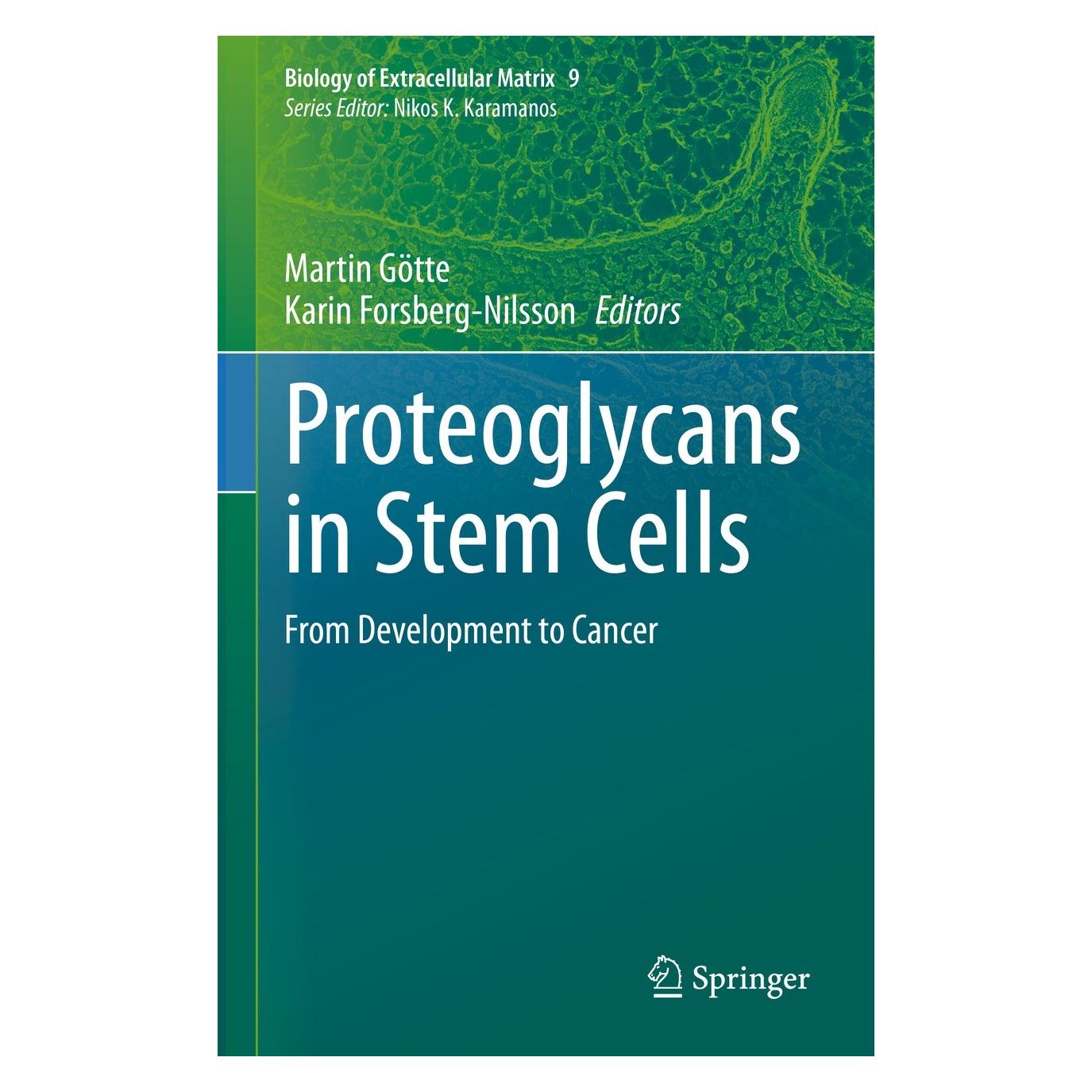 Springer Proteoglycans in Stem Cells (Englisch, Hardcover, Karin Forsberg-Nilsson, Martin Götte) (9783030734527)