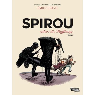 Spirou und Fantasio Spezial 28: Spirou oder: die Hoffnung 2, Taschenbuch von Émile Bravo, Carlsen, 978-3-551-77638-9