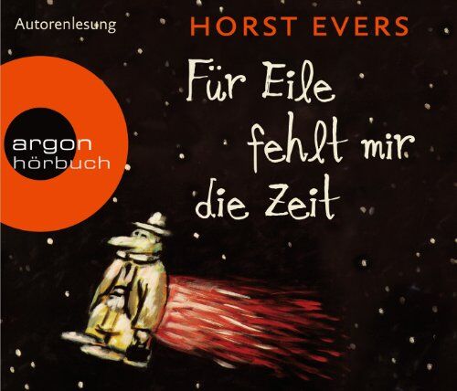 Horst Evers - Für Eile fehlt mir die Zeit - Preis vom 09.10.2026 07:28:09 h