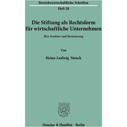 Steuck:Die Stiftung als Rechtsform für, Fachbücher