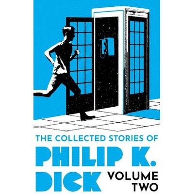 The Collected Stories of Philip K. Dick Volume 2, Taschenbuch von Philip K. Dick, Orion, 978-1-399-61125-1