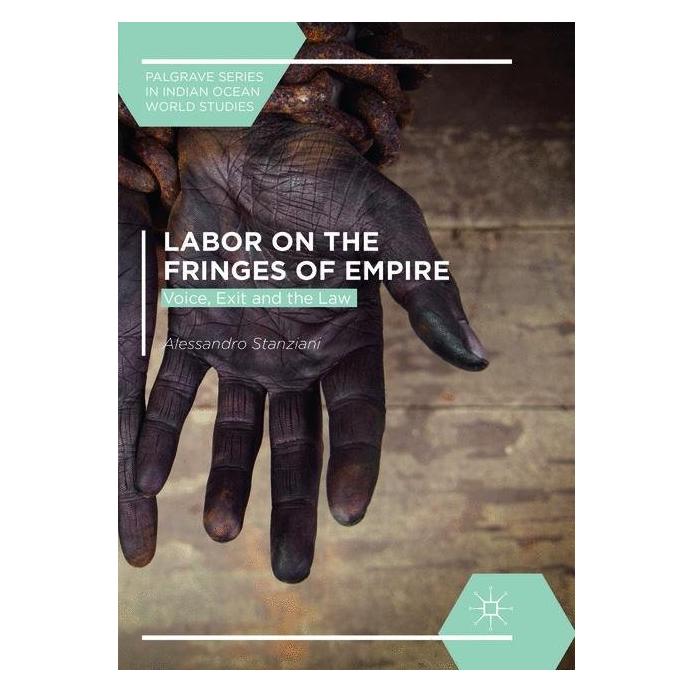 Springer Labor on the Fringes of Empire (Englisch, Softcover, Alessandro Stanziani) (56045150)