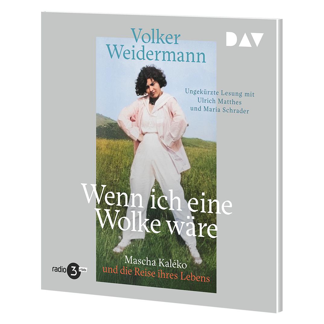 Audio Verlag Wenn ich eine Wolke wäre. Mascha Kaléko und die Reise ihres Lebens (Volker Weidermann, Deutsch) (60792518)