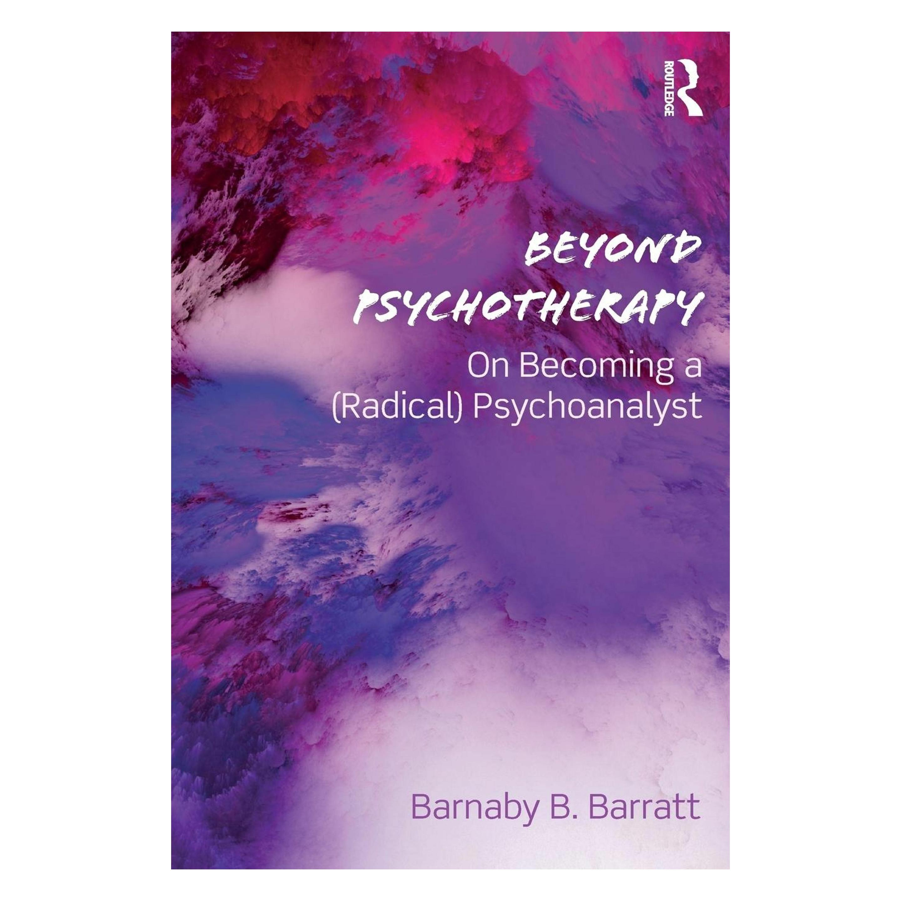Routledge Beyond Psychotherapy (Englisch, Barnaby B. Barratt) (54091684)