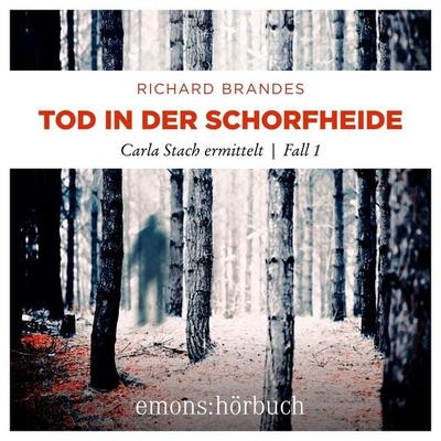 Tod in der Schorfheide - Richard Brandes, Audio, 9783740826741