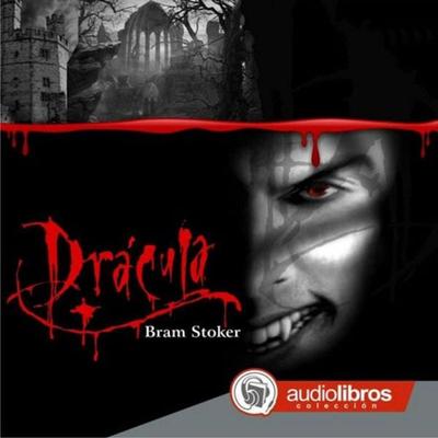 Drácula - Bram Stoker, Audio, 9789871471010