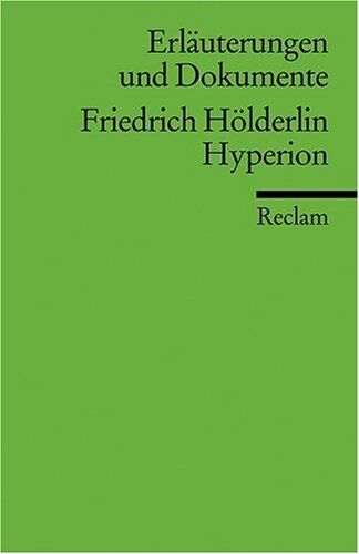 Michael Knaupp - Erläuterungen und Dokumente, Friedrich Hölderlin Hyperion - Preis vom 17.10.2026 19:25:27 h