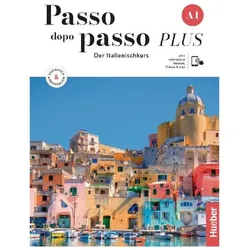 Passo dopo passo Plus A1 Corso e libro di lavoro + Versione interattiva, Schulbücher von Katja Motta