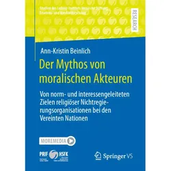 Der Mythos von moralischen Akteuren, Fachbücher von Ann-Kristin Beinlich