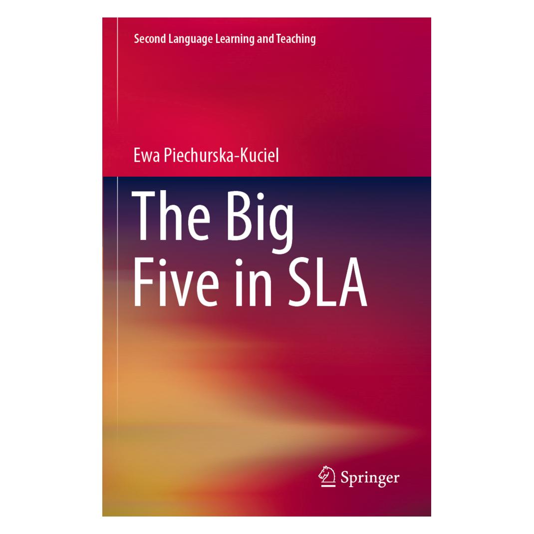 Springer The Big Five in SLA (Englisch, Softcover, Ewa Piechurska-Kuciel) (56216933)