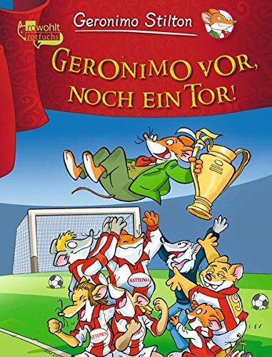 Geronimo Stilton - Geronimo vor, noch ein Tor! (Geronimo Stilton, Band 29) - Preis vom 09.10.2026 07:28:09 h