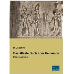 Das älteste Buch über Heilkunde, Ratgeber von Heinrich Joachim