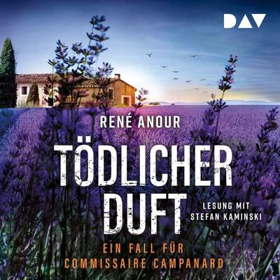 Tödlicher Duft. Ein Fall für Commissaire Campanard - René Anour, Audio, 9783742432049