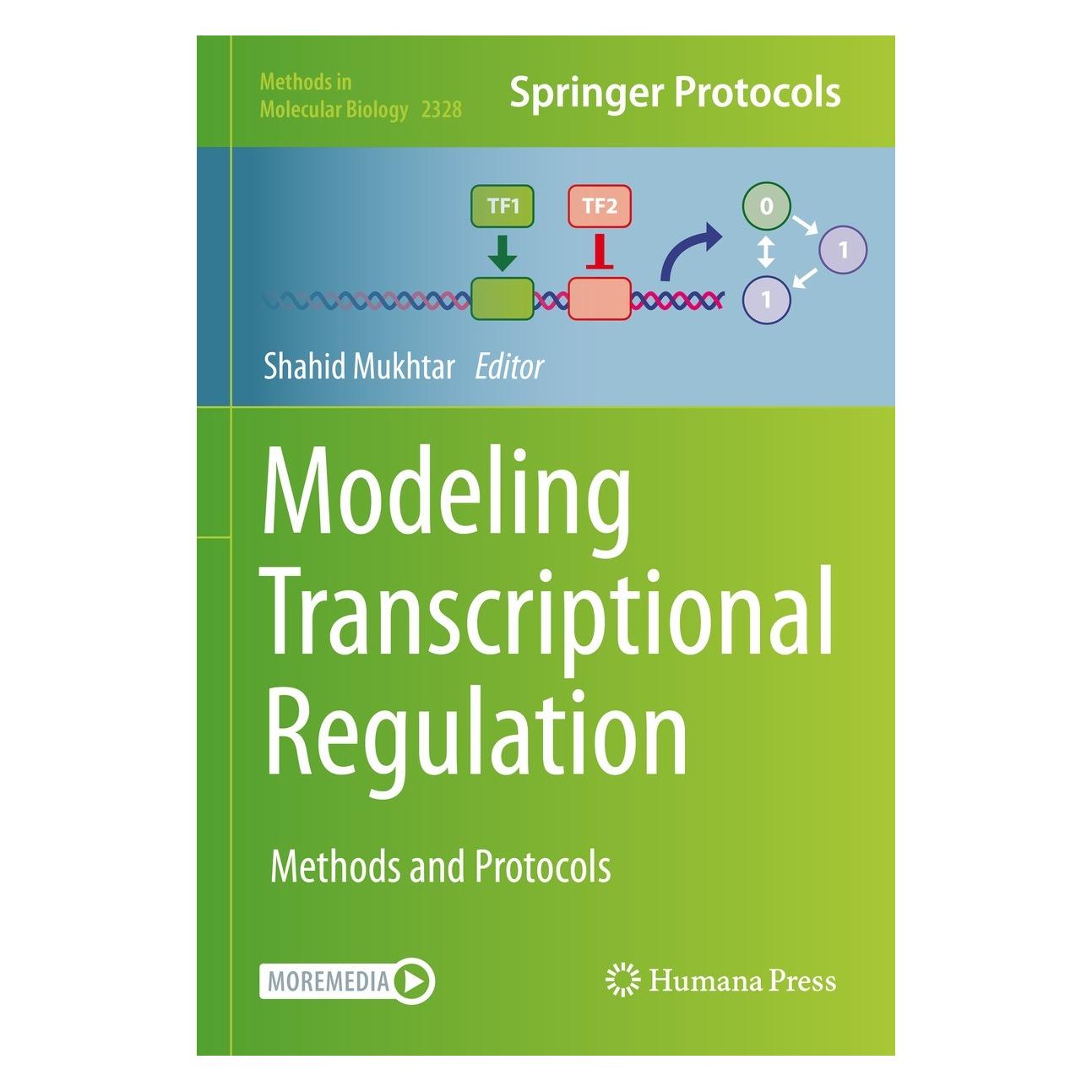 Springer Modeling Transcriptional Regulation (Englisch, Hardcover, SHAHID MUKHTAR) (9781071615331)