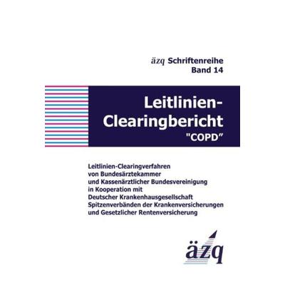 Leitlinien-Clearingbericht 'COPD'; Taschenbuch von Joachim Fessler,Jürgen Fischer,Damian Franzen,Hans J. Graf,Claus Kroegel, Videel, 978-3-89906-904-4