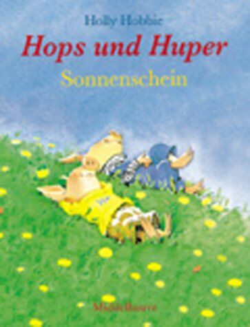 Holly Hobbie - Hops und Huper, Sonnenschein - Preis vom 01.10.2026 17:08:56 h