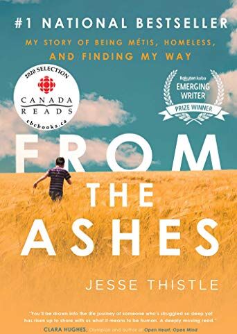 Jesse Thistle - From the Ashes: My Story of Being Métis, Homeless, and Finding My Way - Preis vom 10.10.2026 11:48:34 h