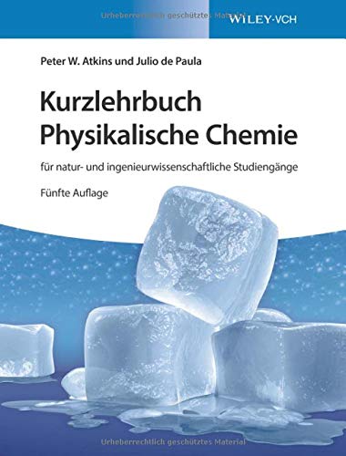 Atkins, Peter W. - Kurzlehrbuch Physikalische Chemie: für natur- und ingenieurwissenschaftliche Studiengänge - Preis vom 11.10.2026 03:10:56 h