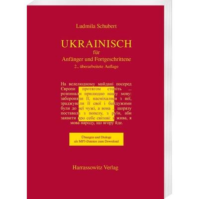 Ukrainisch für Anfänger und Fortgeschrittene, Taschenbuch von Ludmila Schubert, Harrassowitz, 978-3-447-05766-0
