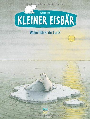Hans de Beer - Kleiner Eisbär - Wohin fährst du, Lars? - Preis vom 12.10.2026 11:37:12 h