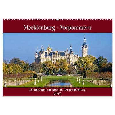 Mecklenburg – Vorpommern, Schönheiten im Land der Ostseeküste (Wandkalender 2027 DIN A2 quer), CALVENDO Monatskalender
