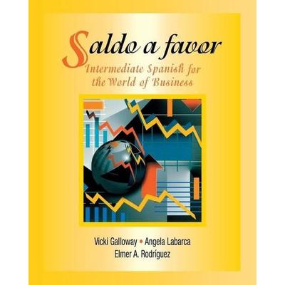 Saldo A Favor Intermediante Espanol Para El Mundo De Negocios, Taschenbuch von Vicki Galloway, Wiley, 978-0-471-00739-5